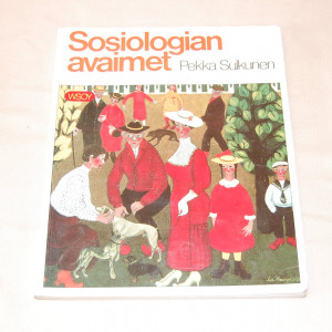 Pekka Sulkunen Sosiologian avaimet